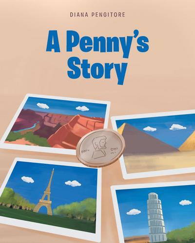 A Penny’s Story