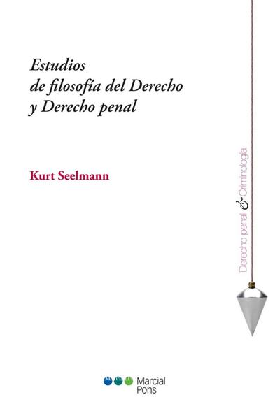 Estudios de filosofía del Derecho y Derecho penal