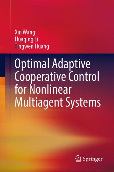 Optimal Adaptive Cooperative Control for Nonlinear Multiagent Systems