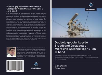 Dubbele gepolariseerde Breedband Gestapelde Microstrip Antenne voor S- en C-band