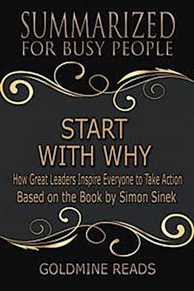 Start With Why - Summarized for Busy People