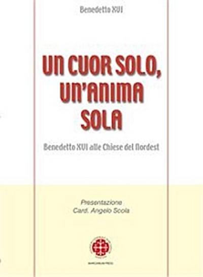 Un cuor solo, un’anima sola