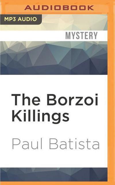 The Borzoi Killings