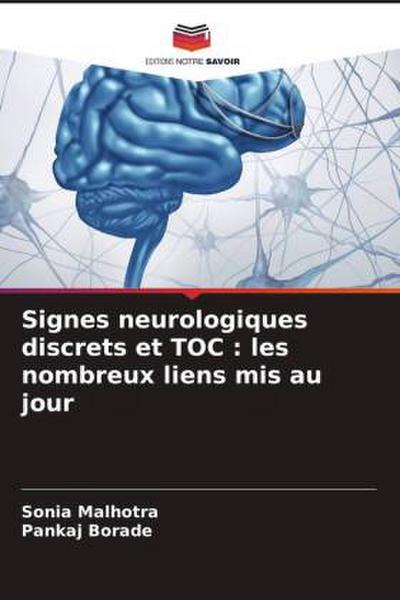 Signes neurologiques discrets et TOC : les nombreux liens mis au jour