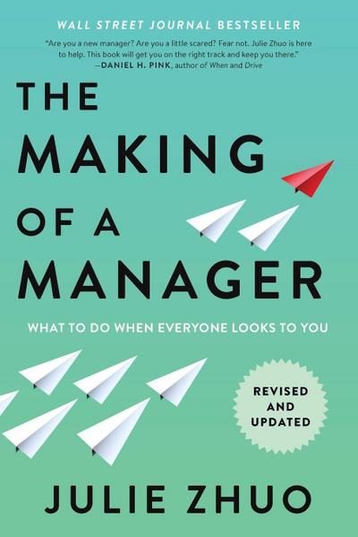 The Making of a Manager