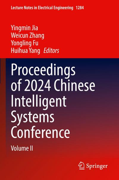 Proceedings of 2024 Chinese Intelligent Systems Conference
