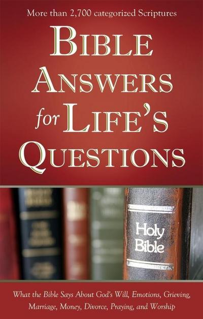 Bible Answers for Life’s Questions