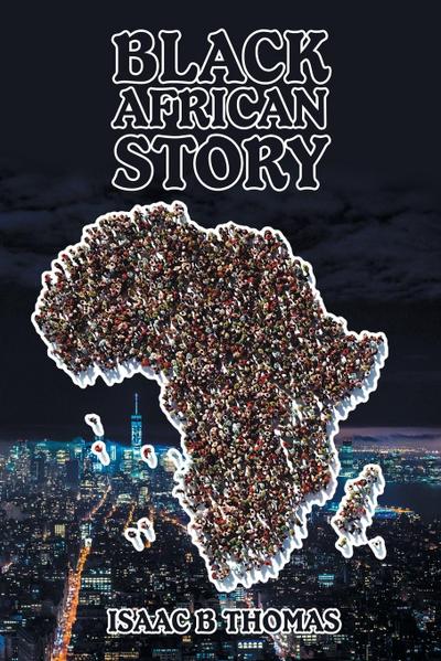 Black African Story