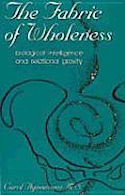 Fabric of Wholeness