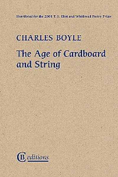 The Age of Cardboard and String