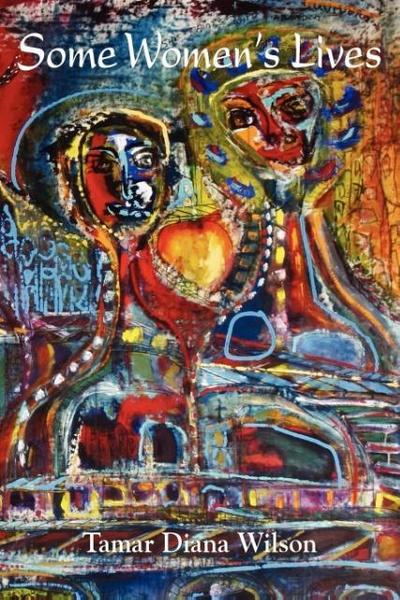 Some Women’s Lives