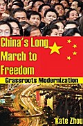 China’s Long March to Freedom