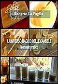 L’universo magico delle candele