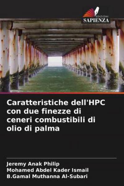 Caratteristiche dell’HPC con due finezze di ceneri combustibili di olio di palma