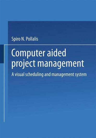 Computer-Aided Project Management