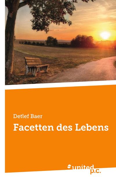 Facetten des Lebens
