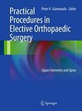 Practical Procedures in Elective Orthopedic Surger