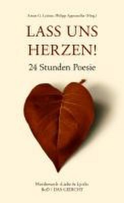 Lass uns herzen!