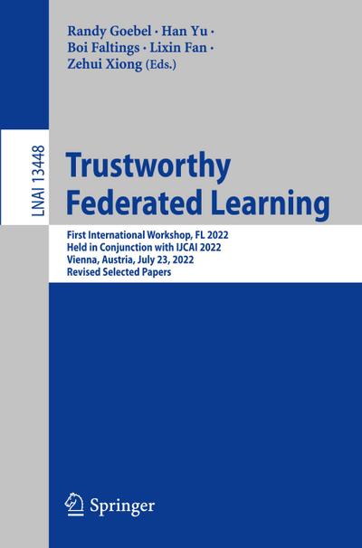 Trustworthy Federated Learning