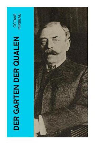 Der Garten der Qualen