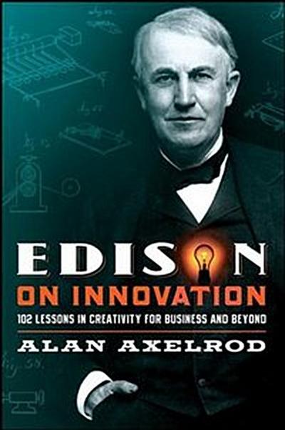 Edison on Innovation