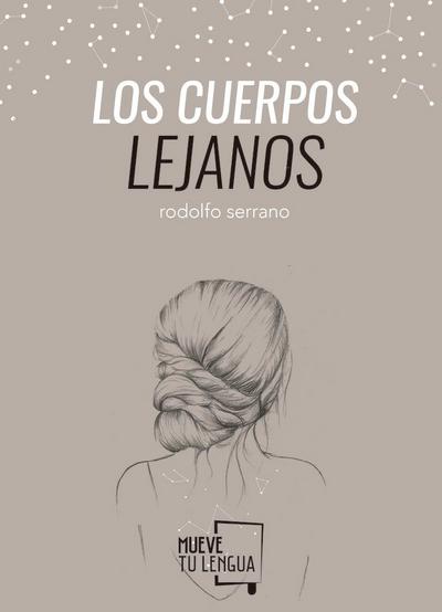 Los cuerpos lejanos