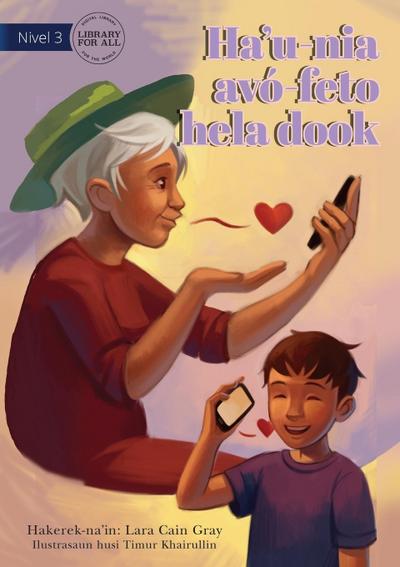 My Grandma Lives Far Away (Tetun edition) - Ha’u-nia avó-feto hela dook