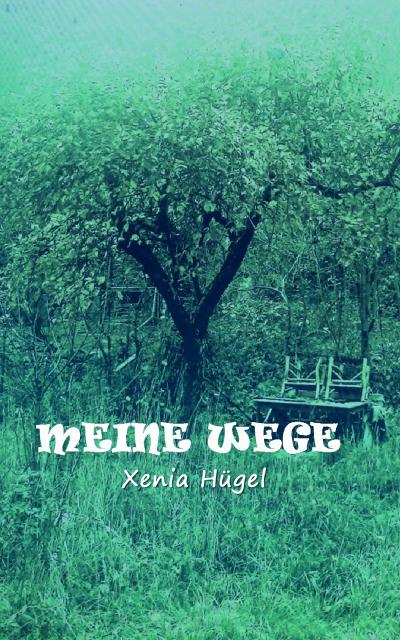Meine Wege