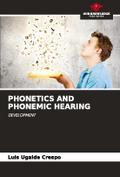 PHONETICS AND PHONEMIC HEARING