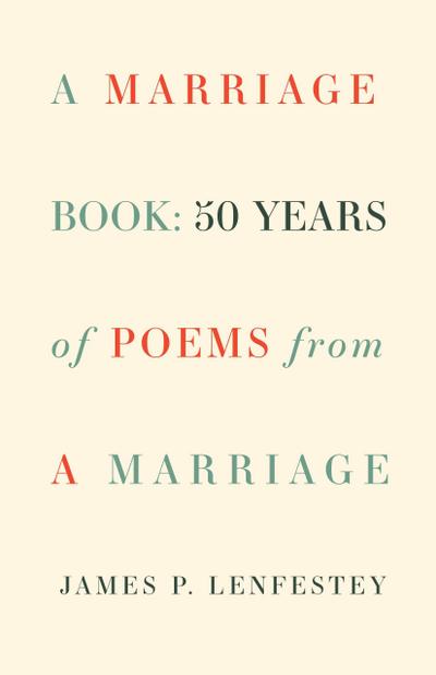 A Marriage Book: Poems