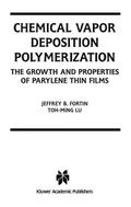 Chemical Vapor Deposition Polymerization
