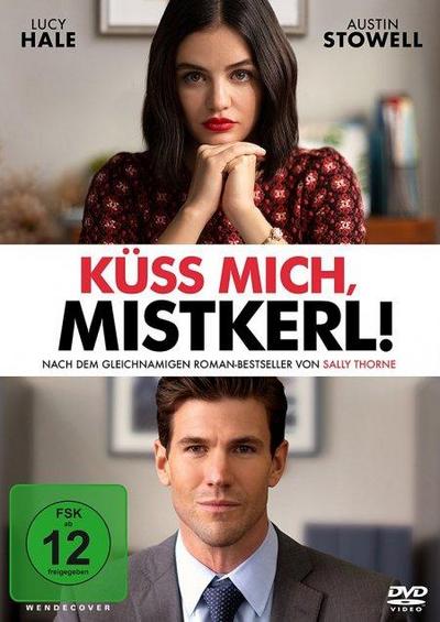 Küss mich, Mistkerl!