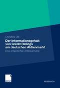 Der Informationsgehalt von Credit Ratings am deuts