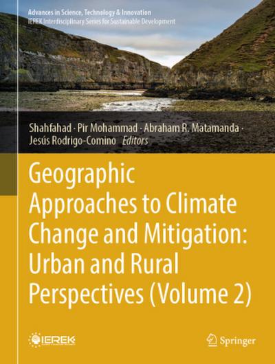 Geographic Approaches to Climate Change and Mitigation: Urban and Rural Perspectives (Volume 2)