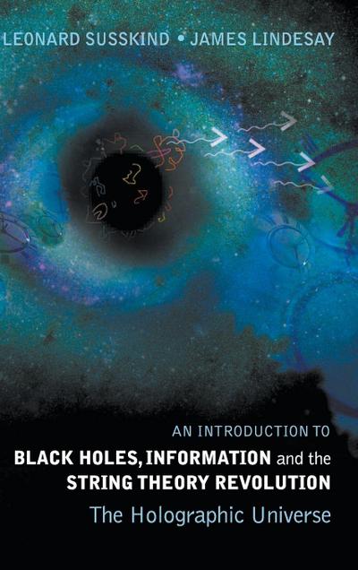 INTR TO BLACK HOLES, INFORMATION & THE..