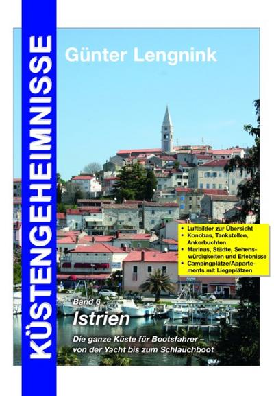 Küstengeheimnisse 6, Istrien