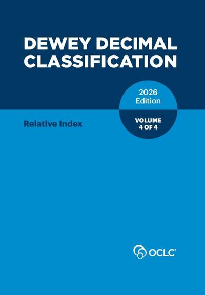 Dewey Decimal Classification, 2026, Vol 4 of 4