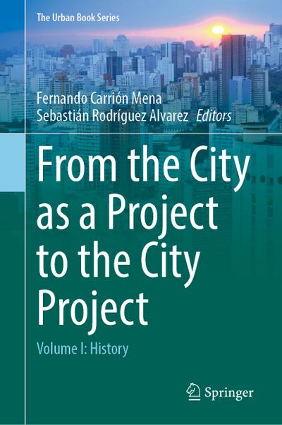 From the City as a Project to the City Project