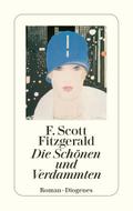 Die Schönen und Verdammten