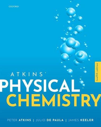 Atkins’ Physical Chemistry