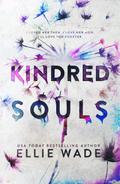 Kindred Souls (The Beautiful Souls Collection, #2)