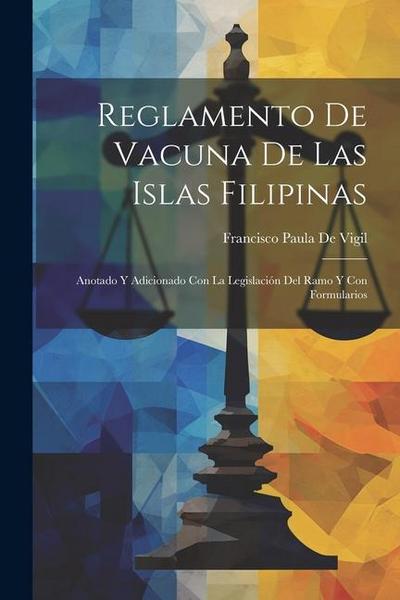 Reglamento De Vacuna De Las Islas Filipinas