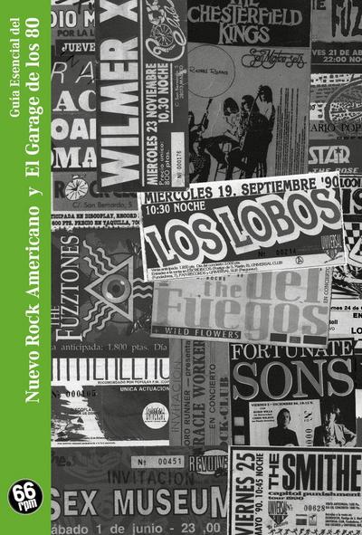 Guia Esencial El Nuevo Rock Americano Y El Garage De Los 80