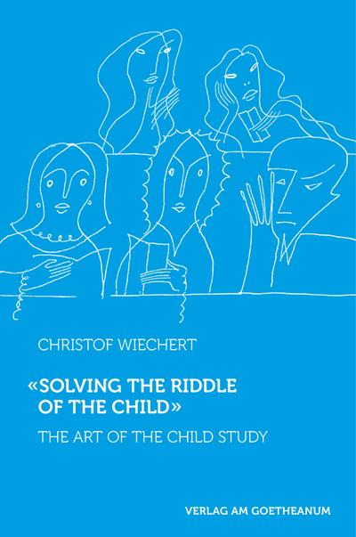 "Solving the Riddle of the Child "