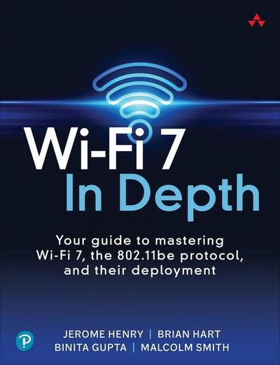 Wi-Fi 7 in Depth