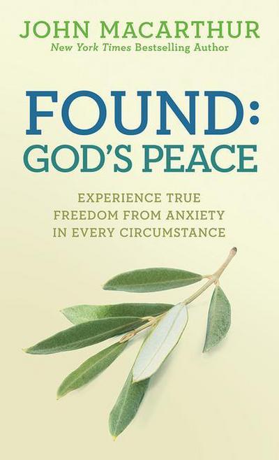 Found: God’s Peace