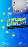 La desunion europeenne