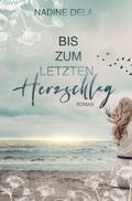 Bis zum letzten Herzschlag