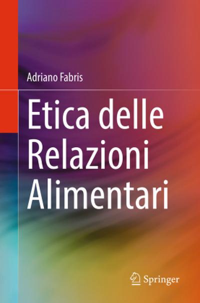 Etica delle Relazioni Alimentari