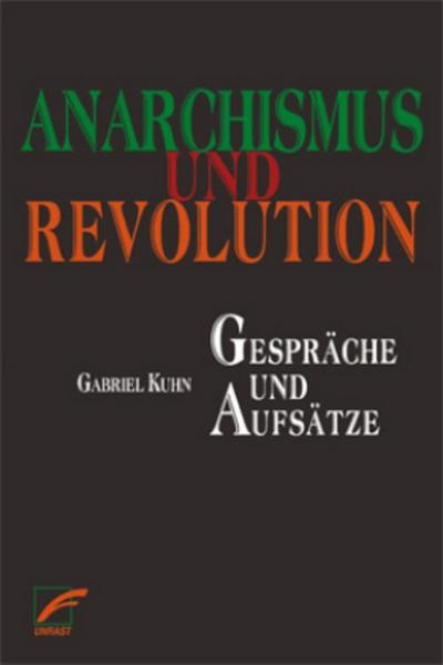 Anarchismus und Revolution